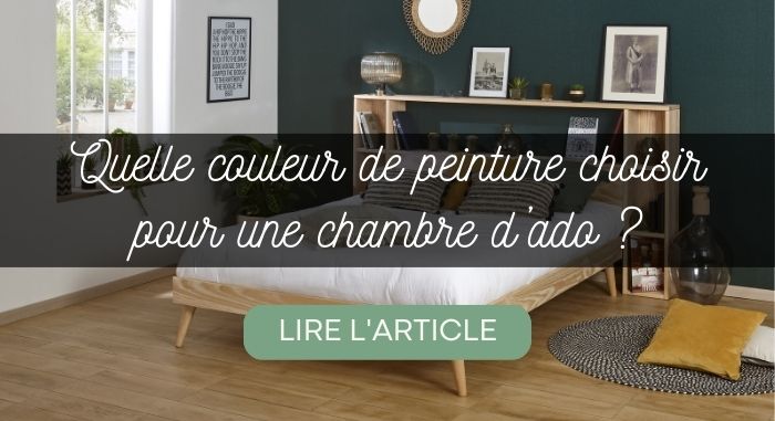 Quelle couleur de peinture choisir pour une chambre ado